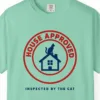 Close-up of the House Approved print on an Island Reef Comfort Colors 1717 tee