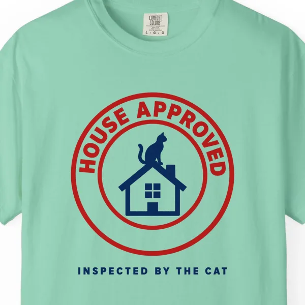 Close-up of the House Approved print on an Island Reef Comfort Colors 1717 tee