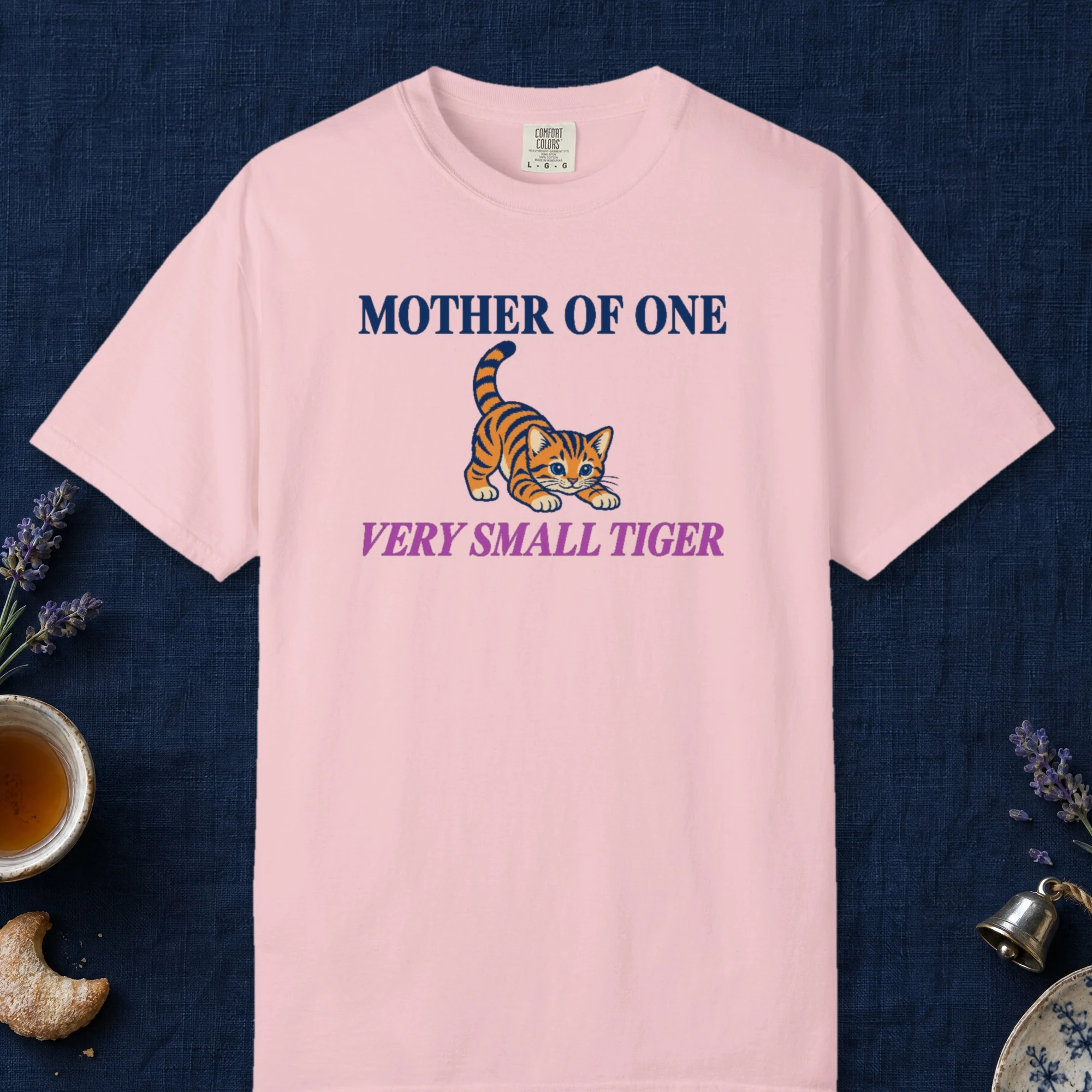 Mother of One Very Small Tiger design on a Blossom Comfort Colors 1717 tee, laid flat