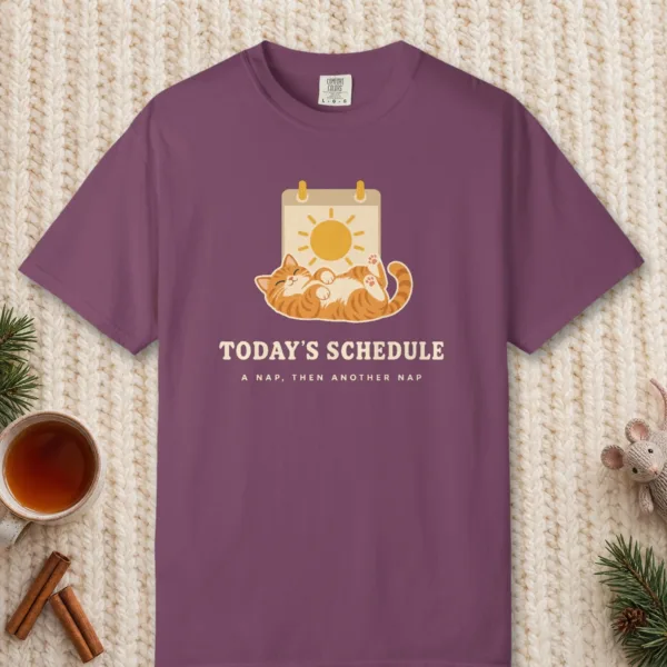 Today's Schedule design on a Berry Comfort Colors 1717 tee, laid flat