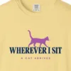 Close-up of the Wherever I Sit print on a Butter Comfort Colors 1717 tee